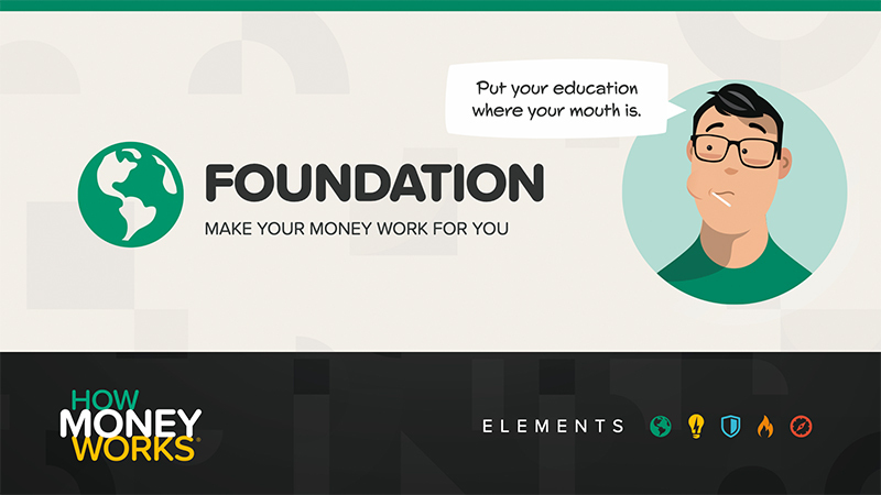 HowMoneyWorks Elements - Foundation
